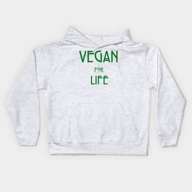 VEGAN for LIFE Kids Hoodie by GourangaStore